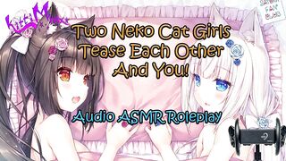 ASMR - Two Anime Neko Cat Girls Tease Each Other And YOU! Audio Roleplay - 4 image