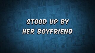 Stood Up By Her Boyfriend - The Naughty Home Animation - 2 image